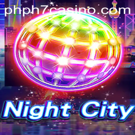 Explore the Thrilling World of NightCity and Master the Game with PHPH7